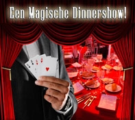 Magische Dinnershow Callantsoog!